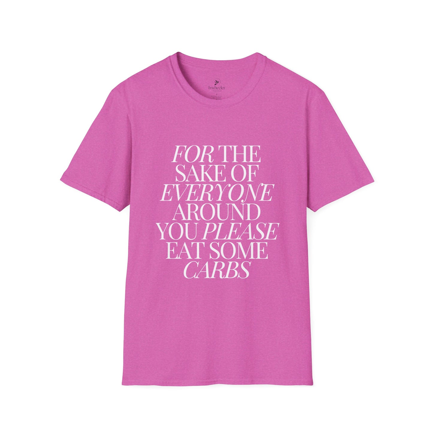 For the Sake of Those Around You T-Shirt