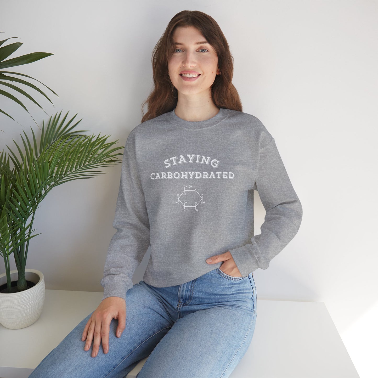 Staying Carbohydrated Sweatshirt