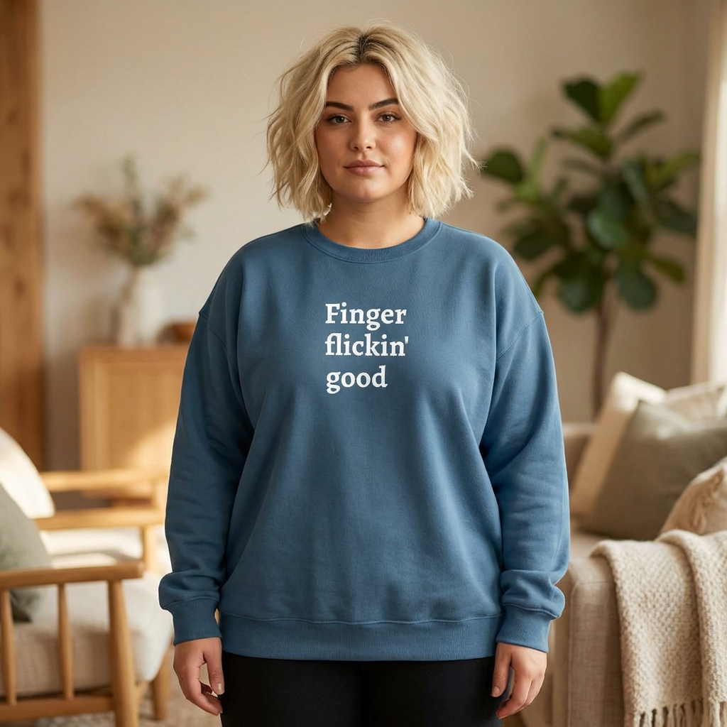 Finger Flickin' Good Sweatshirt — Funny Comfort Food Crewneck