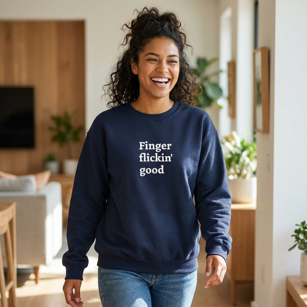 Finger Flickin' Good Sweatshirt — Funny Comfort Food Crewneck