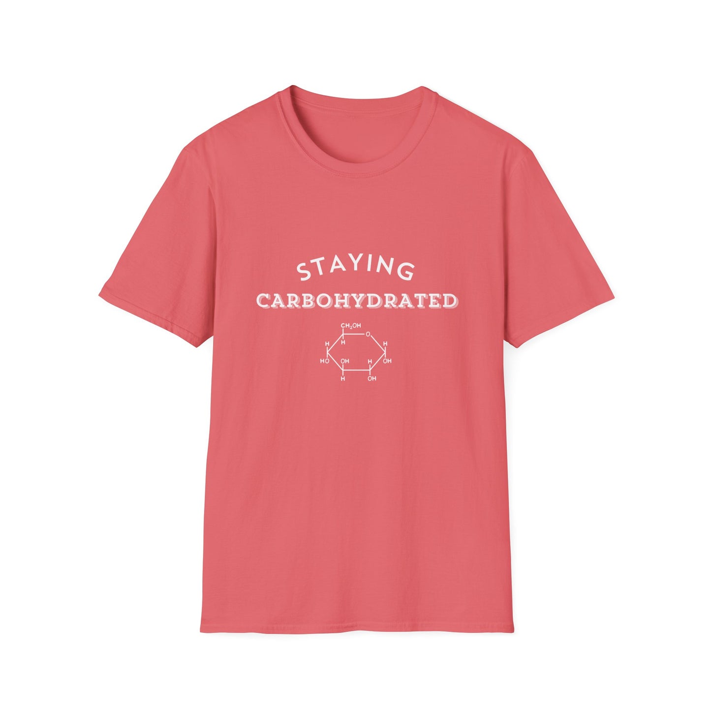 Staying Carbohydrated Unisex Softstyle T-Shirt