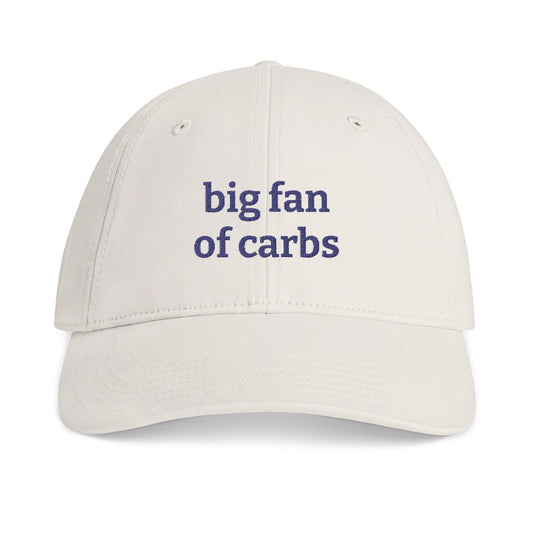 "big fan of carbs" Embroidered Cotton Baseball Cap