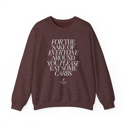 For the Sake of Everyone Unisex Crewneck Sweatshirt